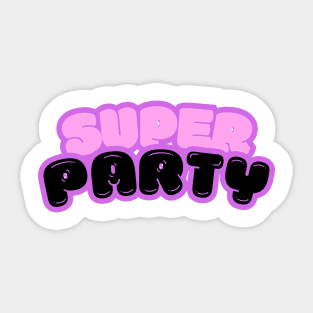 Super Party Sticker